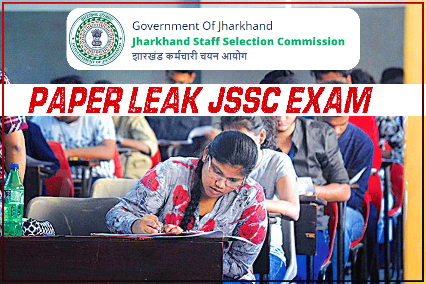 JSSC Exam Jharkhand: Paper leak on the first day of exam