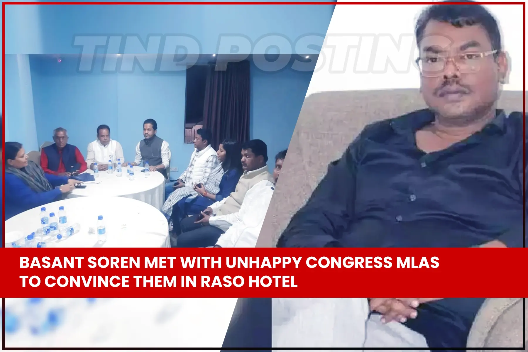Angry MLAs are holding a meeting, Basant Soren came to convince