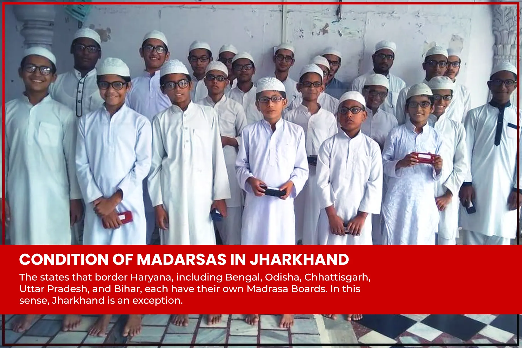 Still after 23 Years, Jharkhand struggles without a Madarsa Board