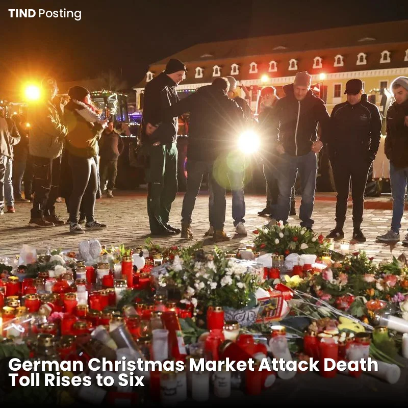 German Christmas Market Attack Death Toll Rises to Six
