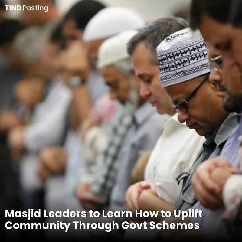Masjid Leaders to Learn How to Uplift Community Through Govt Schemes
